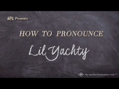 How to Pronounce Lil Yachty | Lil Yachty Pronunciation