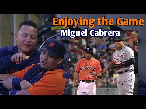 MLB | Miguel Cabrera Enjoying the Game